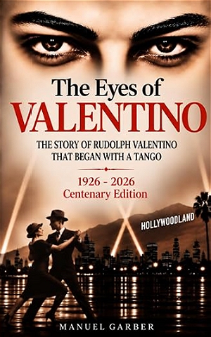 Front cover of The Eyes of Valentino by Manuel Garber